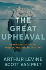 The Great Upheaval: Higher Educations Past, Present, and Uncertain – GOOD