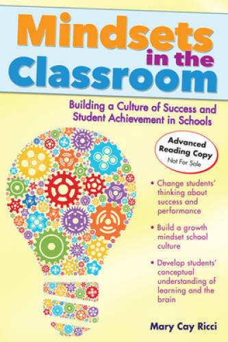 Mindsets in the Classroom: Building a Culture of Success and Student – VERY GOOD