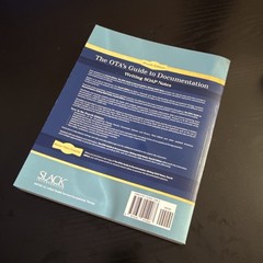 SLACK OTA’s Guide to Documentation SOAP Notes 4th Ed Morreale Borcherding PB