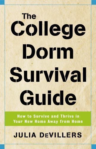 The College Dorm Survival Guide: How – 9780761526742, Julia DeVillers, paperback