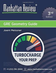 MANHATTAN REVIEW GRE GEOMETRY GUIDE [3RD EDITION]: By Joern Meissner *BRAND NEW*