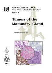 Tumors of the Mammary Gland by Laura C. Collins Hardcover Book