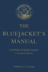 The Bluejacket’s Manual (Centennial Edition) – United States Navy