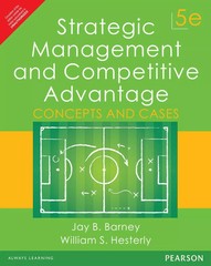 New:Strategic Management Competitive Advantage: by Jay B. Barney 5th INTL ED