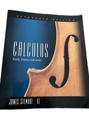Calculus : Early Transcendentals Alternate Edition by Scott Stewart (2007,…