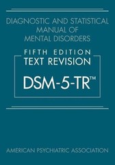 Diagnostic and Statistical Manual of Mental : DSM-5-TR HARDCOVER