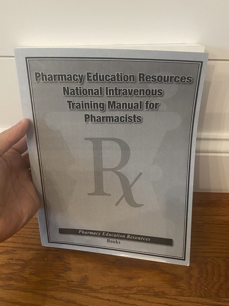 Pharmacy Education Resources National Intravenous Training Manual Pharmacist Boo