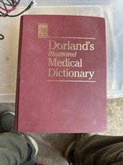 Dorland’s Illustrated Medical Dictionary by Newman W. Dorland (1994, Hardcover)