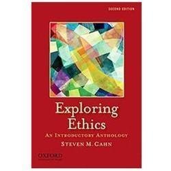 Exploring Ethics: An Introductory Antho- 9780199757510, paperback, Steven M Cahn
