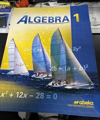 Abeka Algebra 1 Mathematics Series Textbook High School Paperback English