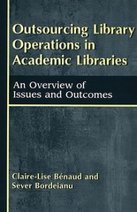 Outsourcing Library Operations in Academic Libraries: An Overview of Issues …