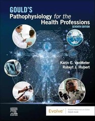 Gould’s Pathophysiology for the – Paperback, by VanMeter PhD Karin – Very Good