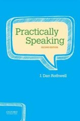 Practically Speaking – Paperback By Rothwell, J. Dan – VERY GOOD