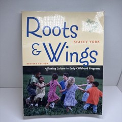 Redleaf Press Ser.: Roots and Wings : Affirming Culture in Early Childhood…