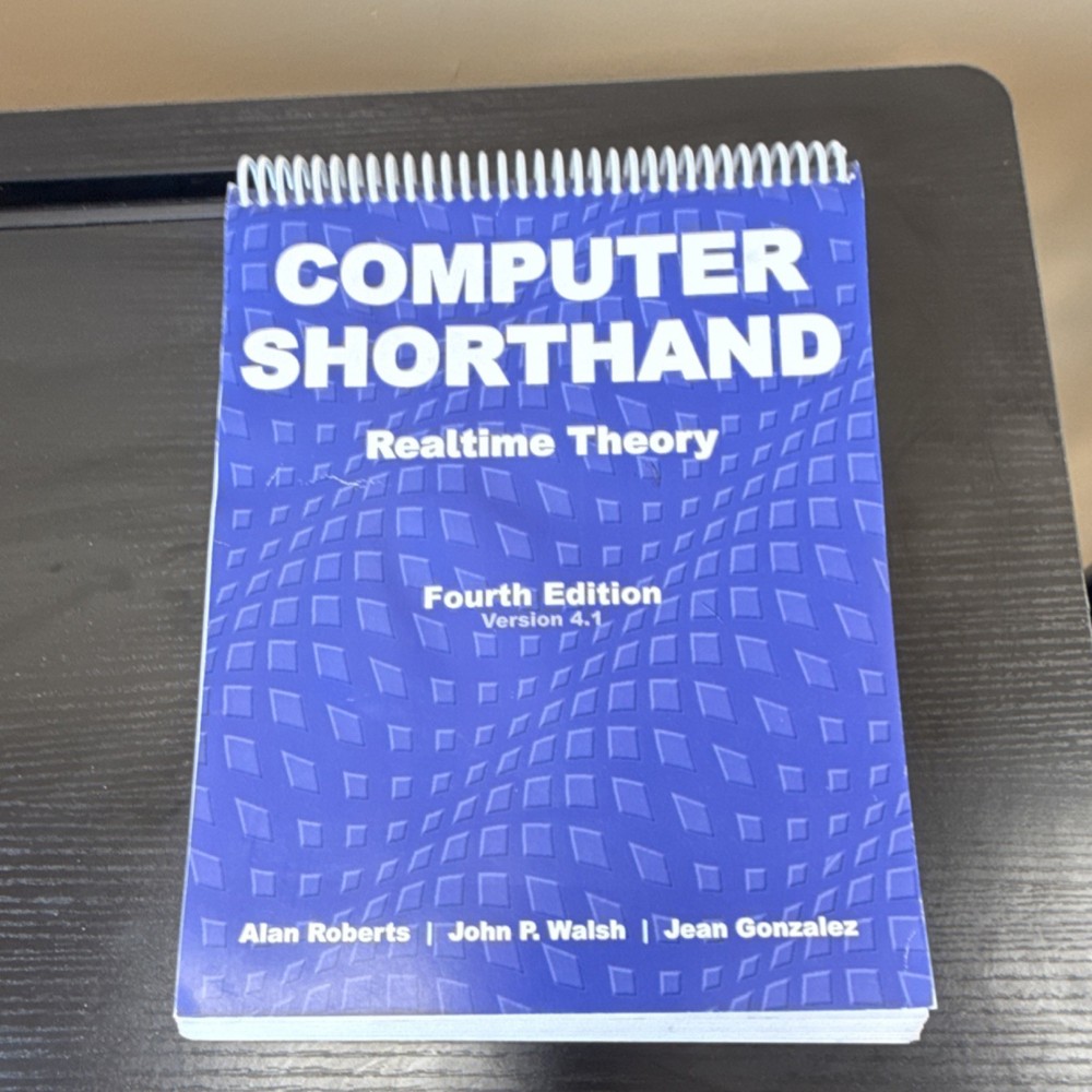 RWG Court Reporting Theory Book Computer shorthand Roberts Walsh Gonzales theory