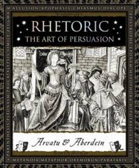 Rhetoric: The Art of Persuasion (Wooden Books) – Hardcover – GOOD