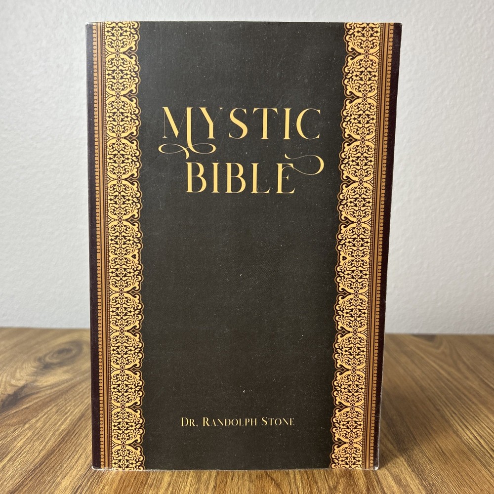 Mystic Bible by Dr. Randolph Stone Paperback Book