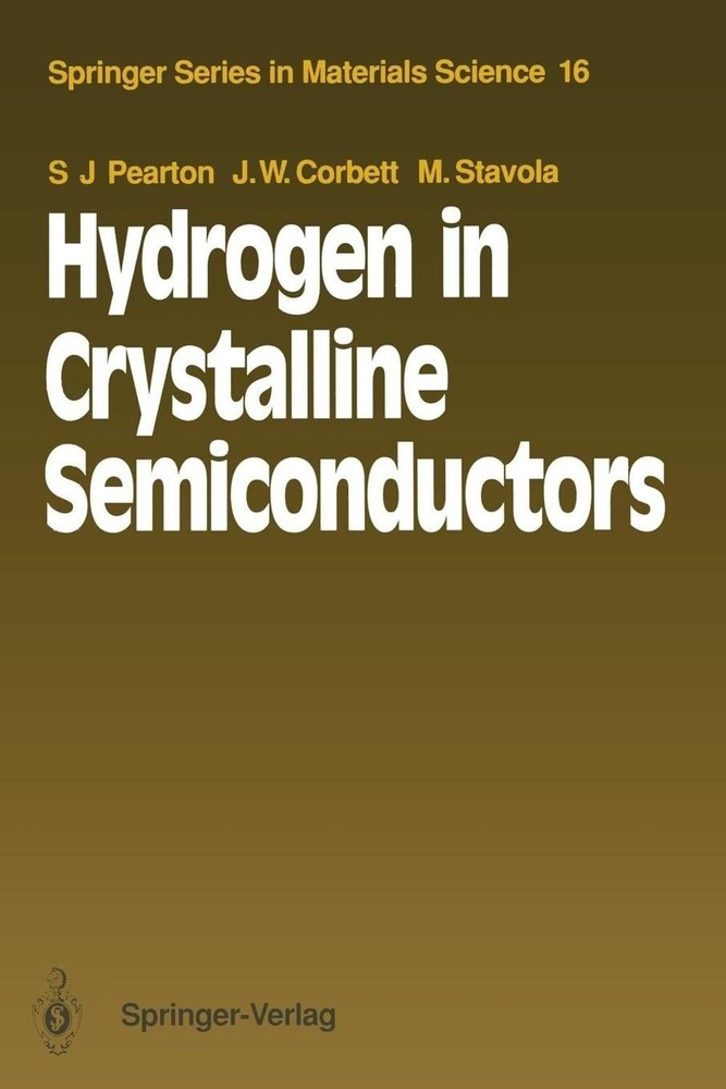 Hydrogen in Crystalline Semiconductors by Michael Stavola (English) Paperback Bo