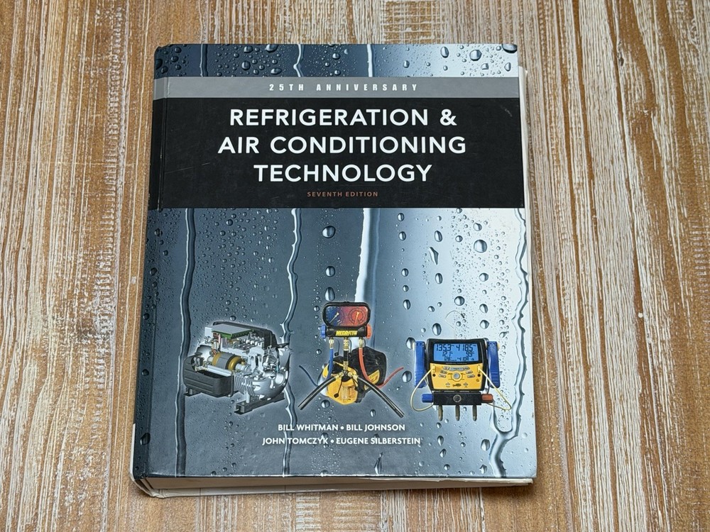Refrigeration and Air Conditioning Technology – Hardcover 25th Anniversary