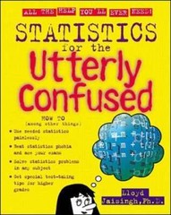 Statistics for the Utterly Confused by Professor Jaisingh, Lloyd R: New