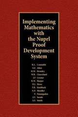 Implementing Mathematics With the Nuprl Proof Development System, Paperback b…