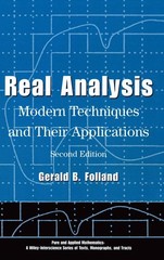 Real Analysis: Modern Techniques and Their Applications (Pure and Applied Ma…