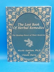The Lost Book of Herbal Remedies (paperback with color pictures)