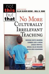 Not This, but That Ser.: No More Culturally Irrelevant Teaching by Alicia…