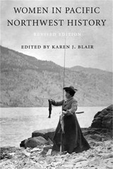 Women in Pacific Northwest History (Paperback or Softback)