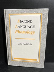 OOP SIGNED 1st Edition Second Language Phonology by John Archibald HC 1998