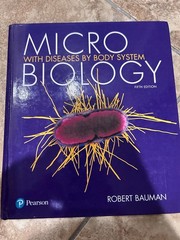 Pearson Microbiology With Diseases By Body System Fifth Edition Robert Bauman