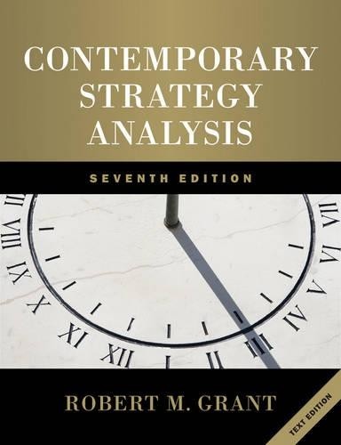 Contemporary Strategy Analysis: Text Only by Grant, Robert M. Paperback Book The