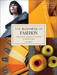 The Business of Fashion: Designing, Manufacturing, and Marketing – paperback…