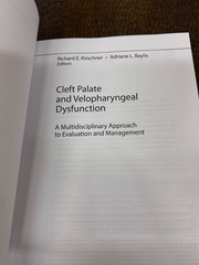 Clef Palate & Velopharyngeal Dysfunction By Kirschner & Baylis Textbook Paper