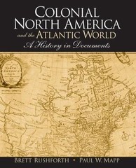 Colonial North America and the Atlantic World by