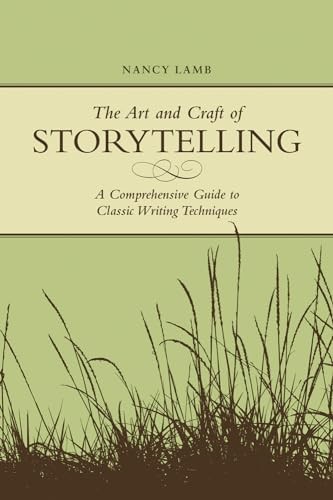 The Art And Craft Of Storytelling: A Comprehensive G… by Lamb, Nancy Paperback