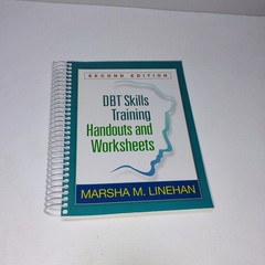 DBT Skills Training Handouts and Worksheets by Marsha M. Linehan (2014, Trade…