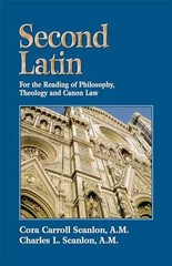 Second Latin: Preparation for – Paperback, by Scanlon A.M. Cora – Acceptable n