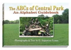 The ABC’s of Central Park: An Alphabet Gui- 9780977287703, Lynas, paperback, new