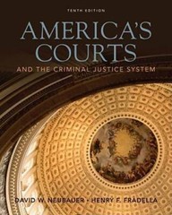 America’s Courts and the Criminal Justice System – Hardcover – GOOD