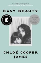 Easy Beauty: A Memoir – Paperback By Cooper Jones, Chlo – GOOD