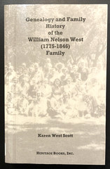 Genealogy Family History of William Nelson West Family 1775-1846 Karen West Scot