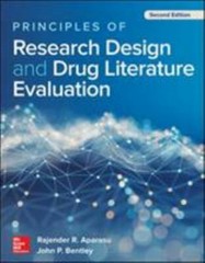 Principles of Research Design and Drug Literature Evaluation, Second Edition 2nd