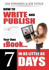 How to Write and Publish Your Own eBook in as Little as 7 Days – VERY GOOD