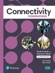 Connectivity Foundations Student’s Book & Interactive Student’s eBook with O…