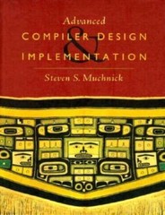 Advanced Compiler Design and Implementation – 1558603204, hardcover, Muchnick
