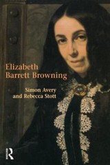 Elizabeth Barrett Browning by Stott, Rebecca; Avery, Simon