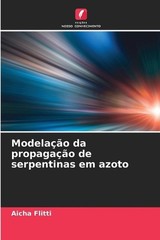Modelao da propagao de serpentinas em azoto by Aicha Flitti (Portuguese) Paperba