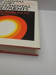 Mental and Elemental Nutrients Carl C Pfeiffer 1st Edition 1975 HC DJ