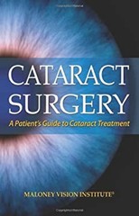 Cataract Surgery : A Patient’s Guide to Cataract Treatment